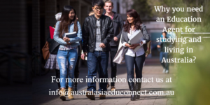 Why You Need An Education Agent For Studying And Living In Australia ...